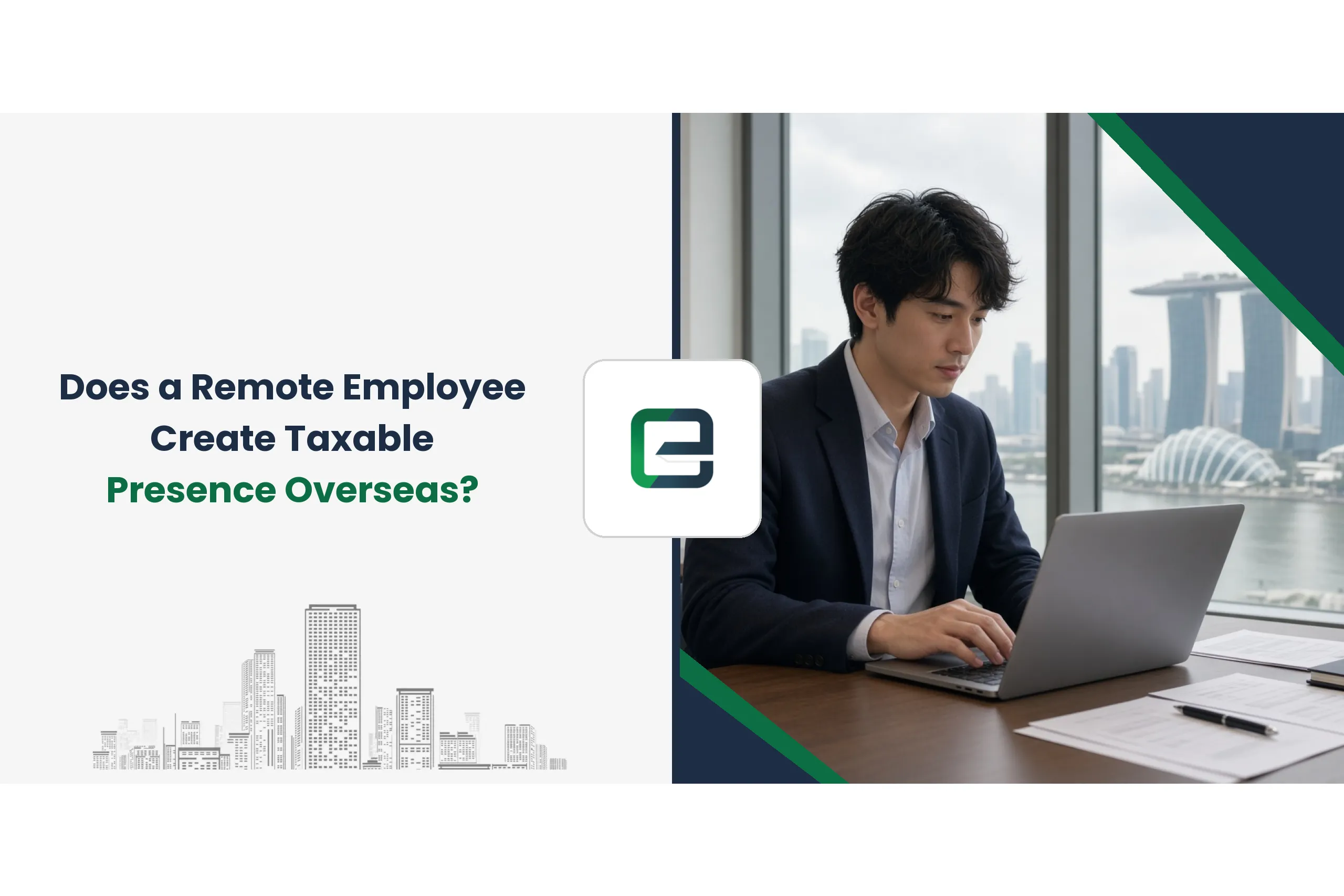 Does a Remote Employee Create Taxable Presence Overseas?