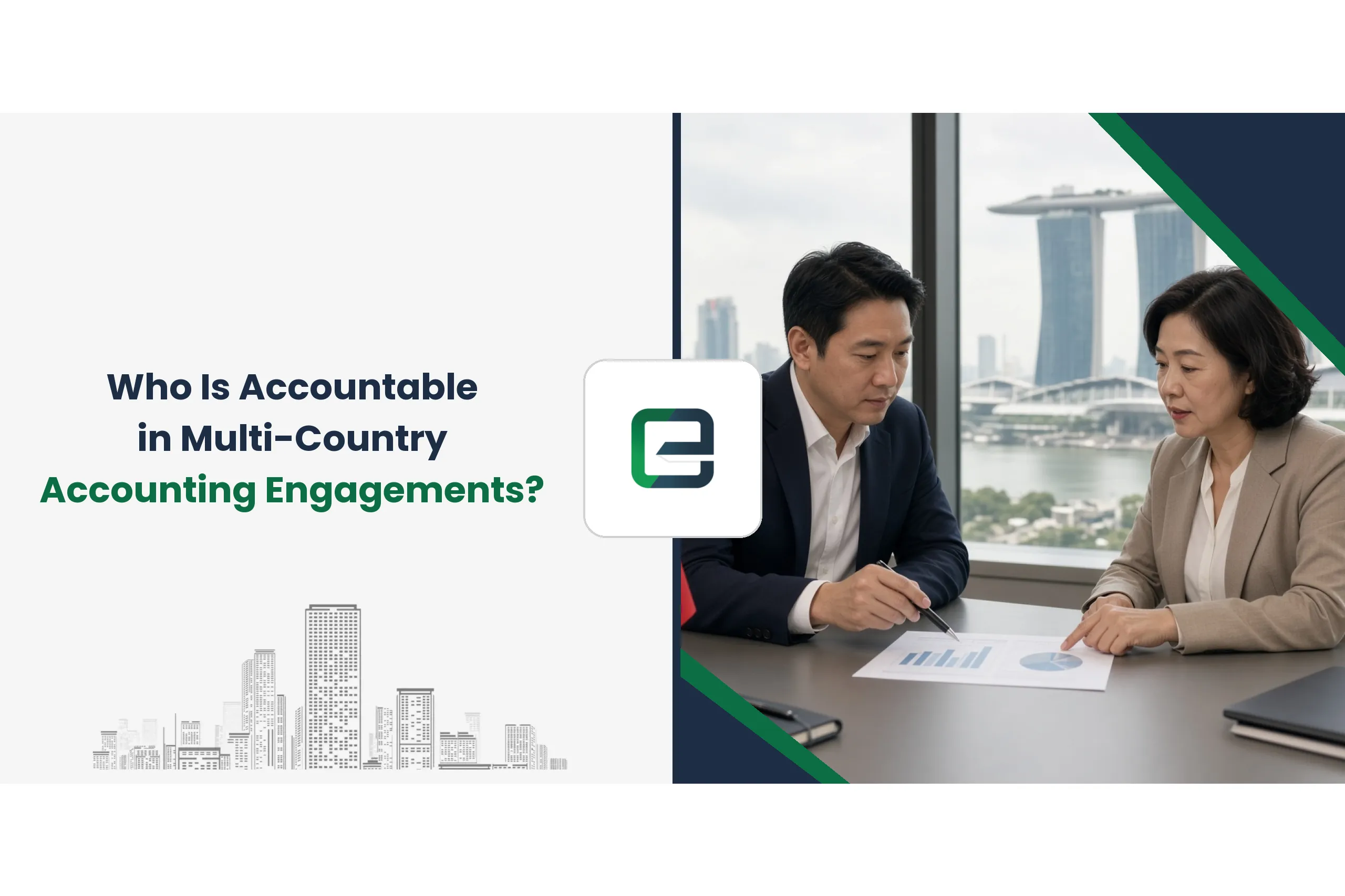 Who Is Accountable in Multi-Country Accounting Engagements?