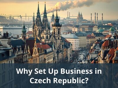 Why Set Up Business in Czech Republic?