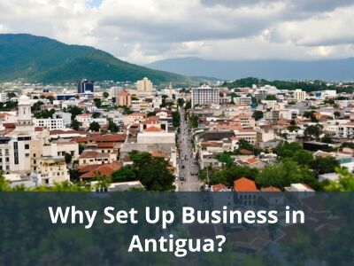 Why Set Up Business in Antigua?